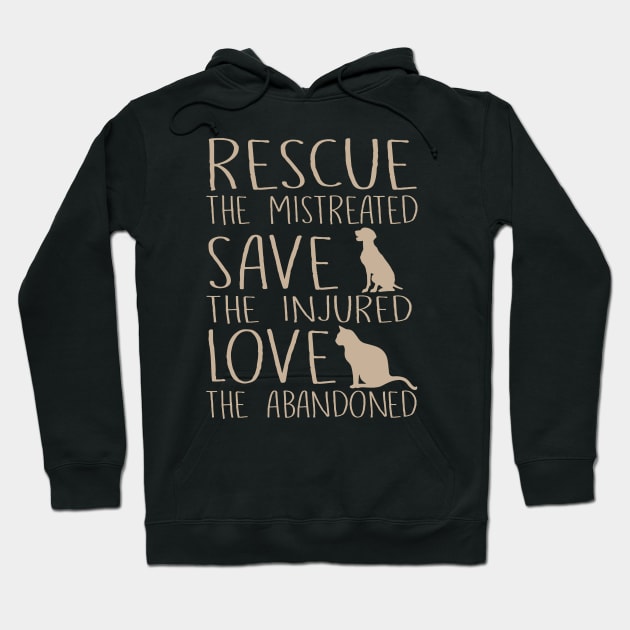 Rescue Save Love Pet Adoption Rescue Animals Hoodie by Wishtopia